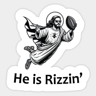 He Is Rizzin' Sticker